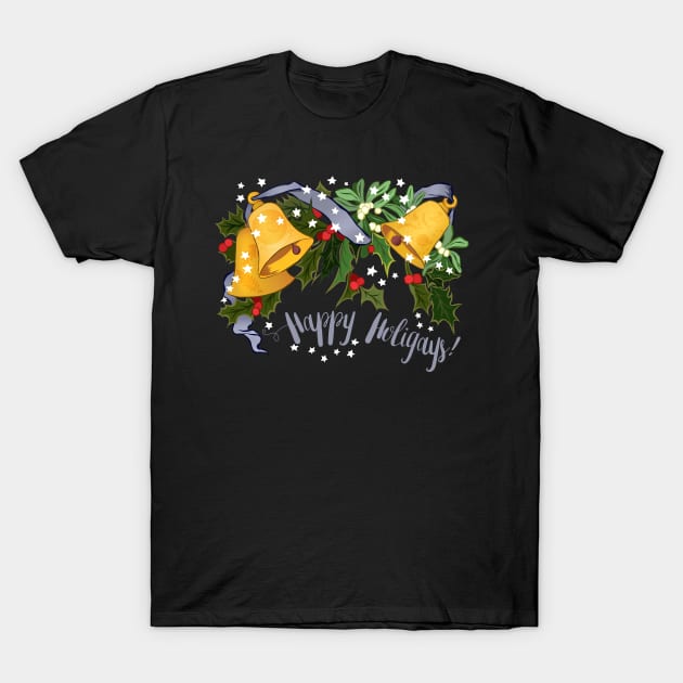 Happy Holigays T-Shirt by FabulouslyFeminist